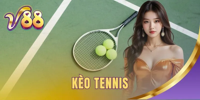 Kèo tennis